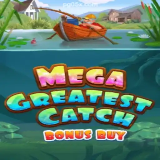 Discover MegaGreatestCatchBonusBuy: The Ultimate Online Casino Experience